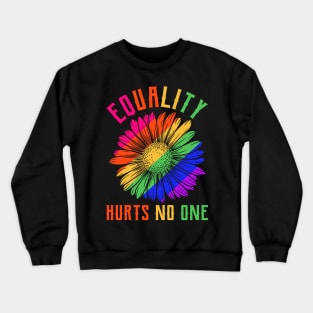 Pride Human Rights Lgbt Equality Hurts No One Crewneck Sweatshirt